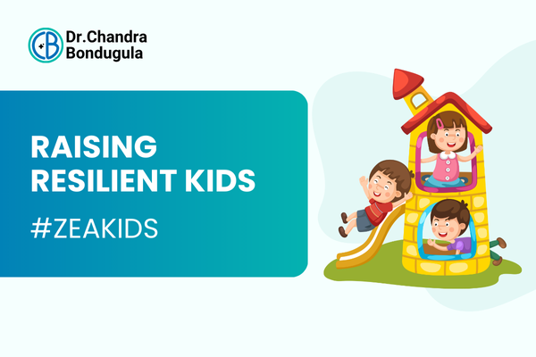 Raising Resilient Kids #ZeaKids